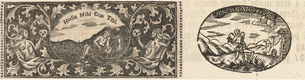 Etsningar med banderoller med texten Hodie mihi cras tibi.